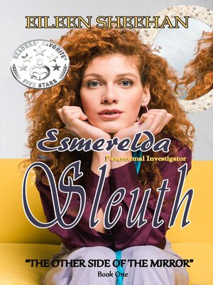 cover image of Esmerelda Sleuth, Paranormal Investigator (Book One)  the Other Side of the Mirror